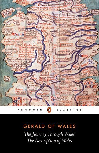 The Journey Through Wales and the Description of Wales (Classics)-Gerald of Wal