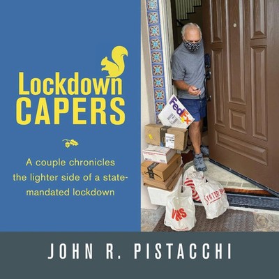 John R. Pistacchi | Lockdown Capers | Taschenbuch | Englisch (2021)