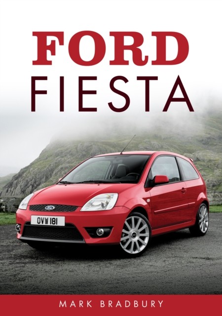 Ford Fiesta by Bradbury Mark | Paperback | 2025 - Image 7