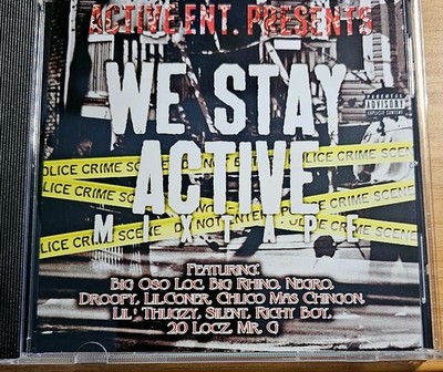 Big Oso Loc We Stay Active Mixtape CD Norteno Bay Area Rap Lil Coner Droopy & Mr