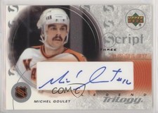 2003-04 Upper Deck Trilogy Script Michel Goulet #S3-GT Auto HOF 2d8