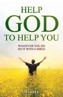 Sirshree | Help God To Help You | Taschenbuch | Englisch (2025)