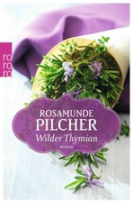 Wilder Thymian | Rosamunde Pilcher | Taschenbuch | 364 S. | Deutsch | 2014