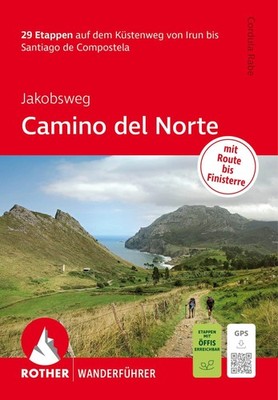 Cordula Rabe Rabe, Cordula/Jakobsweg - Camino del Norte, Rother Wanderführer