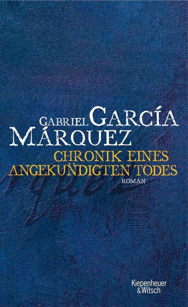 Thumbnail - Chronik Eines Angekündigten Todes | Gabriel García Márquez | Buch |