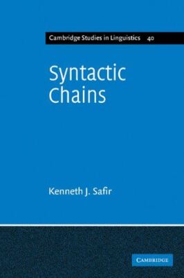 Syntactic Chains: 40 (Cambridge Studies in Linguistics, Series 