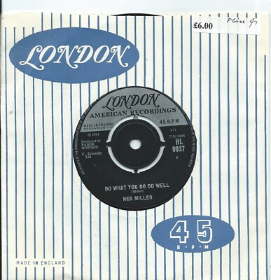 Ned Miller:Do what you do do well/Dusty guitar:UK London American:1964