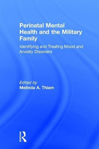 Perinatal Mental Health and the Military Family, Thiam..
