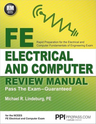FE Electrical and Computer Review Manual, Michael R. Lindeburg PE, Good Book