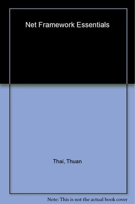 .NET Framework Essentials, Hoang Lam, Good Book