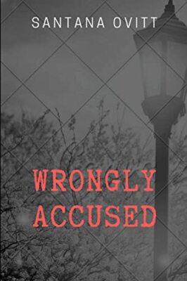 Wrongly Accused Santana Ovitt New Book 9781387691401