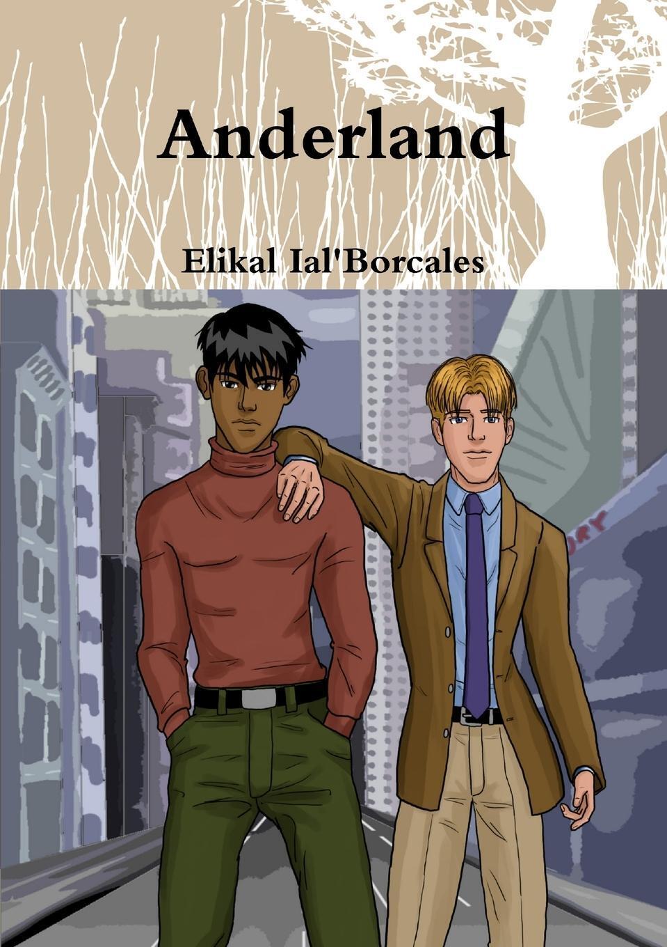 Anderland | Elikal Ial'borcales | Taschenbuch | Paperback | Englisch |