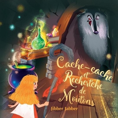 Cache-cache et Recherche de Moutons by Jibber Jabber (French) Paperback Book