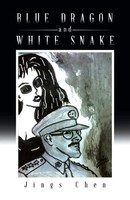 Jings Chen | Blue Dragon And White Snake | Taschenbuch | Englisch (2014)