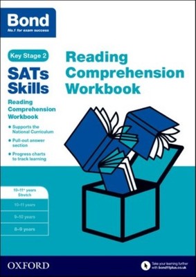 Bond SATs Skills Reading Comprehension Workbook 1011  by Bond 11+ PAPERBACK