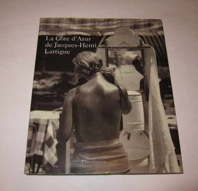 La Cote dÁzur de Jaques-Henri Lartigue Hardcover 