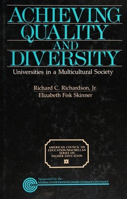 Achieving Quality and Diversity : Universities in a Multicultural