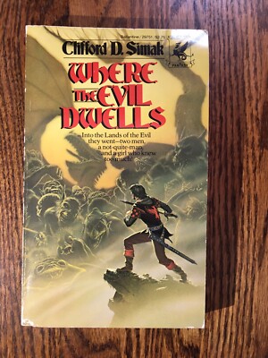 WHERE THE EVIL DWELLS by Clifford D. Simak vintage 1983 Del Rey paperback 