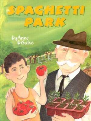 Spaghetti Park - Hardcover By DyAnne DiSalvo - GOOD