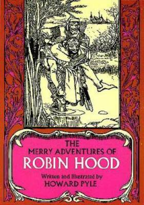 The Merry Adventures of Robin Hood - Paperback By Pyle, Howard - GOOD