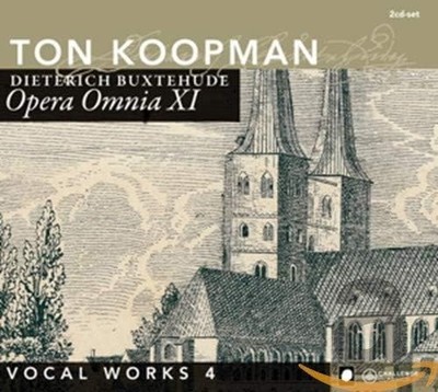 Ton Koopman - Buxtehude: Opera Omnia XI