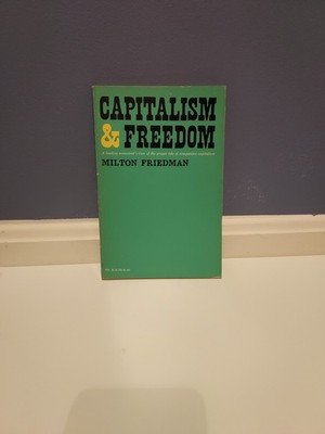 Capitalism and Freedom by Milton Friedman Fifth Impression 1965