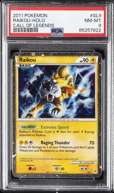 2011 POKEMON CALL OF LEGENDS #SL9 RAIKOU-HOLO PSA 8