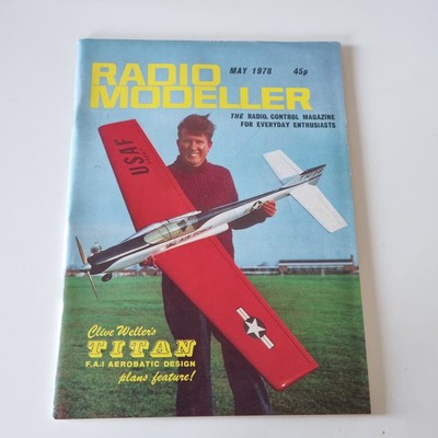 Radio Modeller Magazine May 1978 Clive Wellers Titan F.A.I  Aerobatic Design 