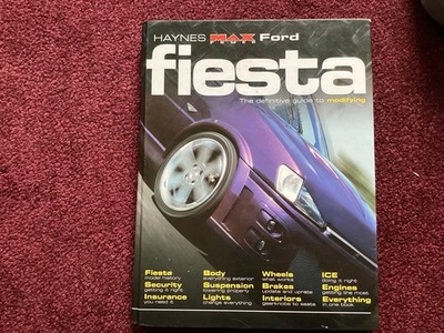 Ford Fiesta: The Definitive Guide to Modifying (Haynes ''MaxPower'')-R. M. Jex