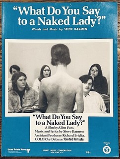ALLEN FUNT documentary film WHAT DO YOU SAY TO A NAKED LADY? sheet music 1970