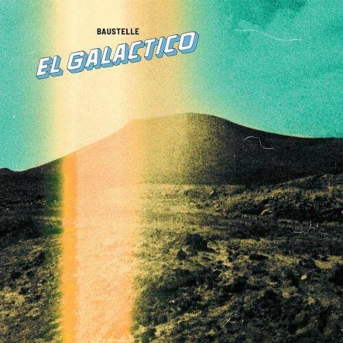BAUSTELLE - El Galctico (2025) CD preorder