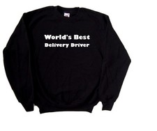 World's Best Delivery Driver Sweatshirt
