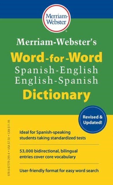 Merriam-Webster's Word-for-Word Spanish-English Dictionary by Merriam-Webster