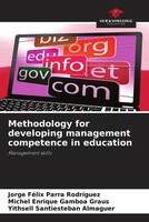 Jorge FéLix Parra RodríGuez (U. A.) | Methodology For Developing Management...