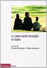 Lo stato delle famiglie in Italia (Prismi) (Italian Edition) by unknown author