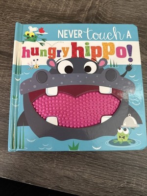 Never Touch a Hungry Hippo! By Rosie Greening (2022, Children's Board Books)