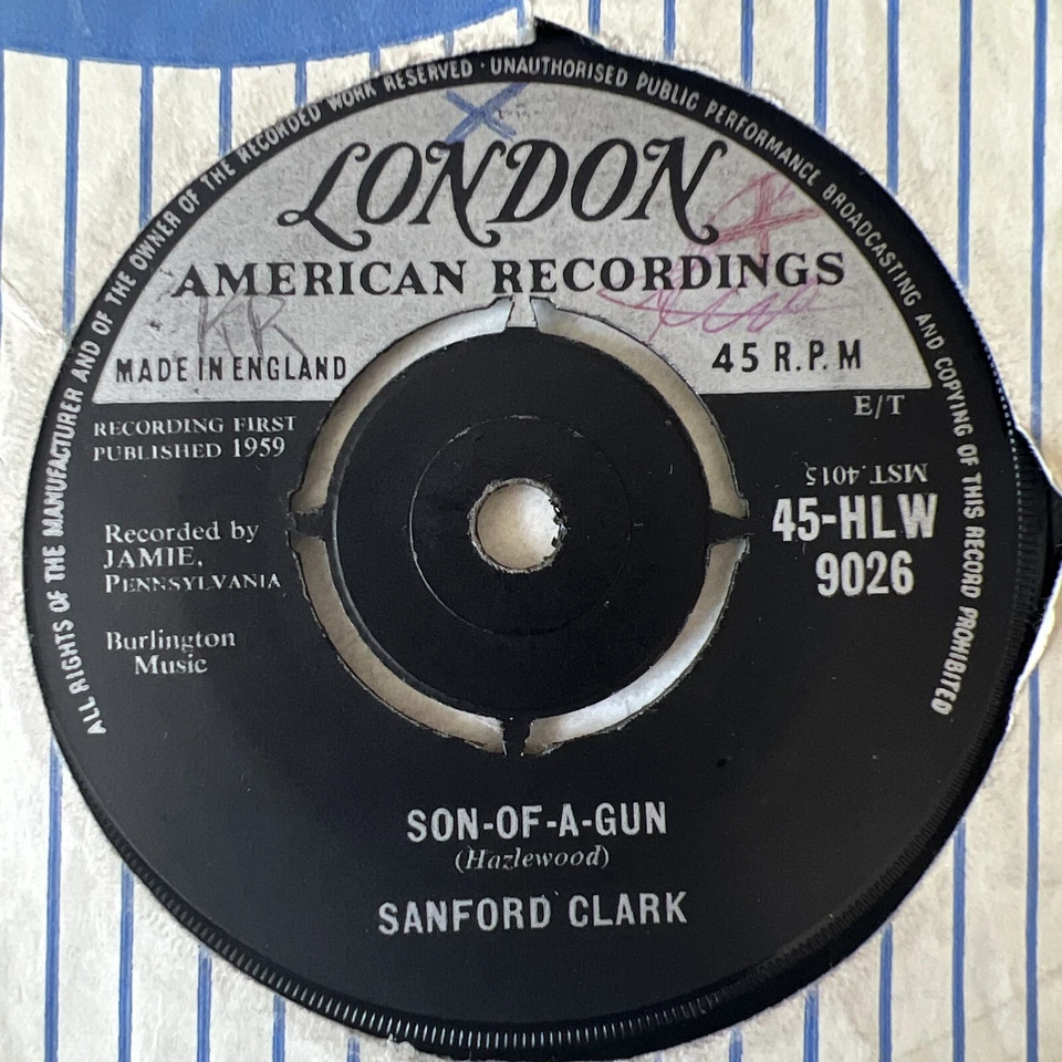 Sanford Clark London 45 HLW 9026, Son Of A Gun, I Can’t Help It Foto 2 de 3
