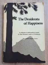 THE DESIDERATA OF HAPPINESS Max Ehrmann 1977 PB 5th Print Blue Mountain Arts