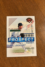 Lael Lockhart 2024 Prospect Edition Ticket #167 Arkansas Mud Hens Dodgers /299
