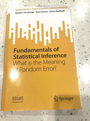 Fundamentals of Statistical Inference   What is the Meaning of Random Error?