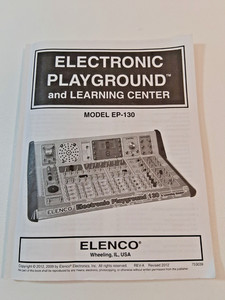 ELENCO Model EP-130 Instructi Manual Only Electronic Playground Learning Center
