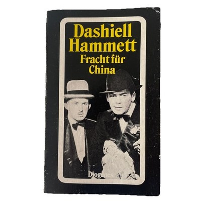Dashiell Hammett - Fracht für China - Diogenes Taschenbuch 