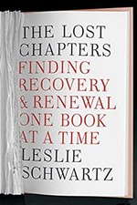 The Lost Chapters : Finding Recovery and Renewal One Book at a Ti