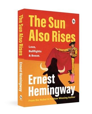 The Sun Also Rises | Ernest Hemingway | englisch