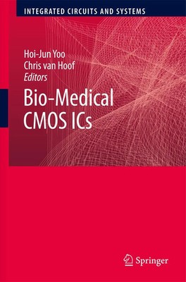 Hoi-Jun Yoo (u. a.) | Bio-Medical CMOS ICs | Taschenbuch | Englisch (2012) | x
