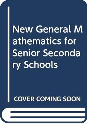 New General Mathematics for Senior Secondary Schools: Student's 
