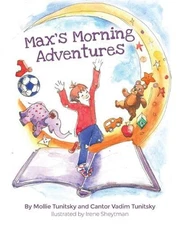 Max's Morning Adventures by Mollie Tunitsky (English) Paperback Book