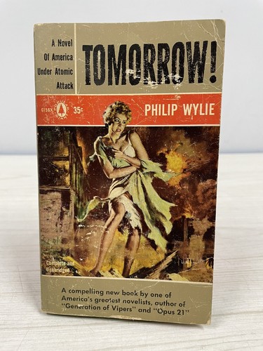 Tomorrow! - Philip Wylie - May 1956 Popular Library Edition Vintage Paperback