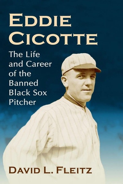 David L. Fleitz | Eddie Cicotte | Taschenbuch | Englisch (2020) | McFarland-image