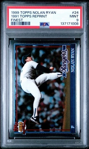 Nolan Ryan HoF’er 1999 Topps Finest 1991 Reprint #24 Texas Rangers PSA 9